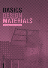 Basics Materials - Manfred Hegger, Hans Drexler, Martin Zeumer