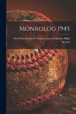 Monrolog 1945 - 