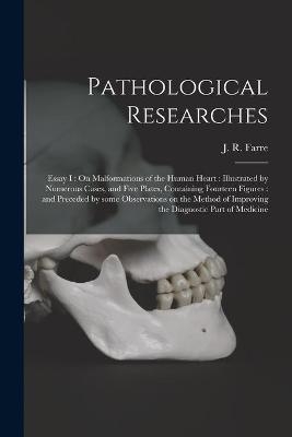 Pathological Researches - 