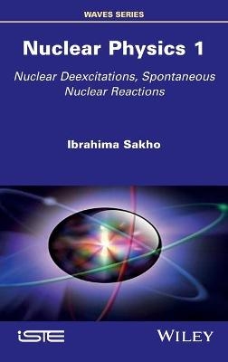 Nuclear Physics 1 - Ibrahima Sakho