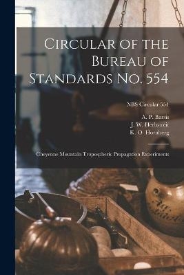 Circular of the Bureau of Standards No. 554 - 