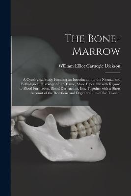 The Bone-marrow - 