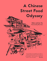 Chinese Street Food Odyssey -  Helen Tse,  Lise Tse