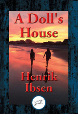 Doll's House -  Henrik Ibsen