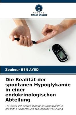 Die Realität der spontanen Hypoglykämie in einer endokrinologischen Abteilung - Zouhour Ben Ayed