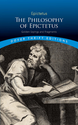 Philosophy of Epictetus -  Epictetus