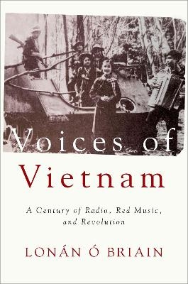 Voices of Vietnam - Lonán Ó Briain