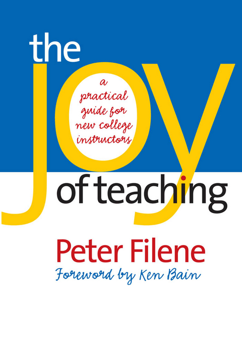 The Joy of Teaching - Peter Filene