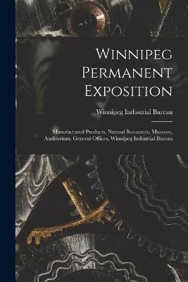 Winnipeg Permanent Exposition [microform] - 