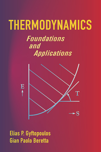 Thermodynamics -  Gian Paolo Beretta,  Elias P. Gyftopoulos