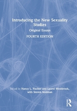 Introducing the New Sexuality Studies - Fischer, Nancy L.; Westbrook, Laurel; Seidman, Steven
