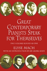 Great Contemporary Pianists Speak for Themselves -  Elyse Mach