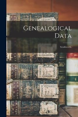 Genealogical Data -  Anonymous