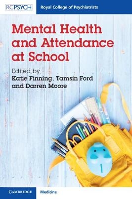 Mental Health and Attendance at School - 