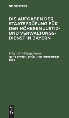 PrÃ¼fung November 1925 - Friedrich Wilhelm Dreyer