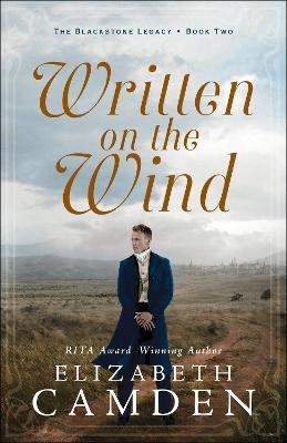 Written on the Wind - Elizabeth Camden