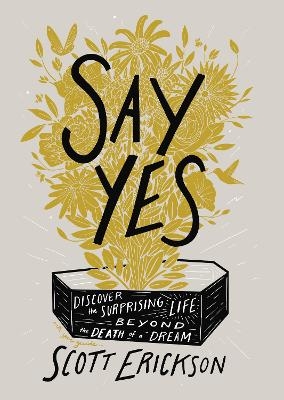 Say Yes - Scott Erickson