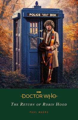 Doctor Who: The Return of Robin Hood - Paul Magrs, Doctor Who