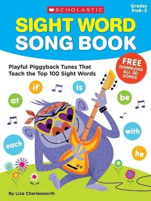 Sight Word Song Book - Liza Charlesworth