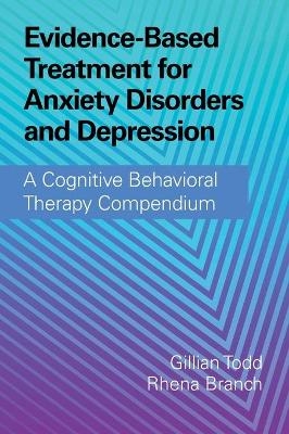 Evidence-Based Treatment for Anxiety Disorders and Depression - 