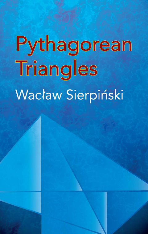Pythagorean Triangles -  Waclaw Sierpinski
