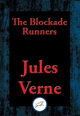 Blockade Runners -  Jules Verne