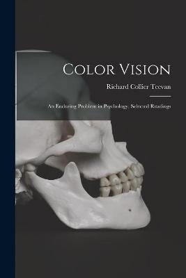 Color Vision - Richard Collier 1919- Teevan
