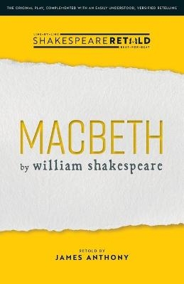 Macbeth - William Shakespeare, James Anthony