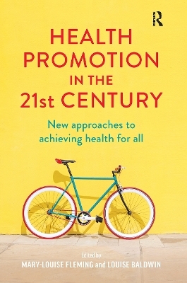 Health Promotion in the 21st Century - 