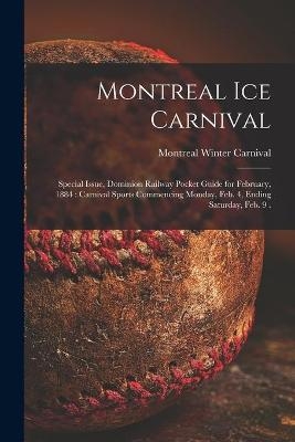 Montreal Ice Carnival [microform] - 