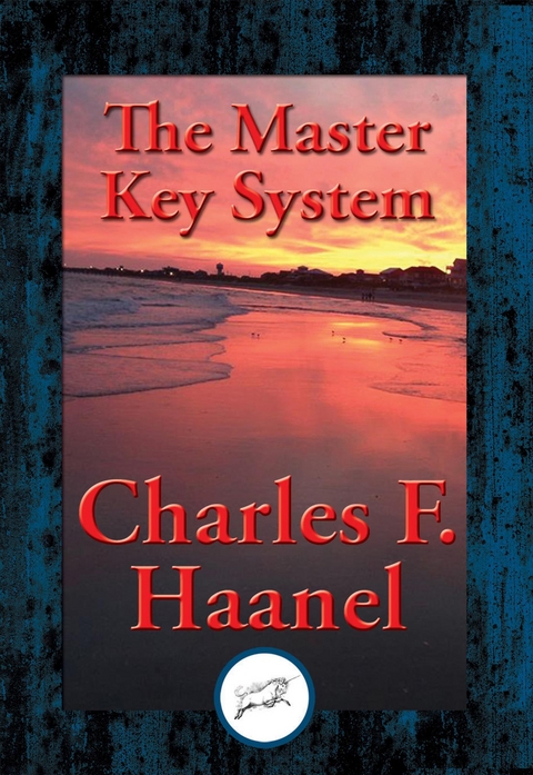 Master Key System -  Charles F. Haanel