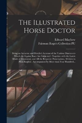 The Illustrated Horse Doctor - 