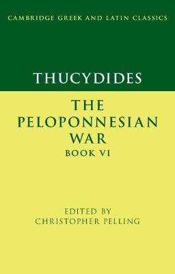 Thucydides: The Peloponnesian War Book VI - 