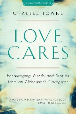 Love Cares - Charles Towne
