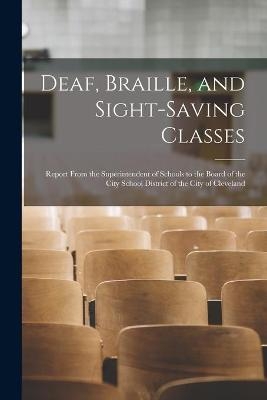 Deaf, Braille, and Sight-Saving Classes -  Anonymous