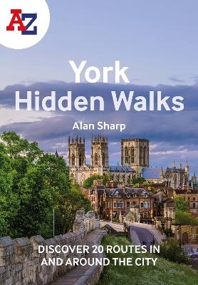 A -Z York Hidden Walks - Alan Sharp,  A-Z Maps