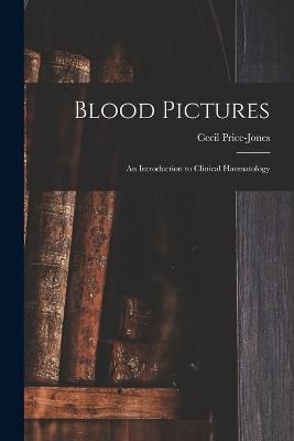 Blood Pictures - 