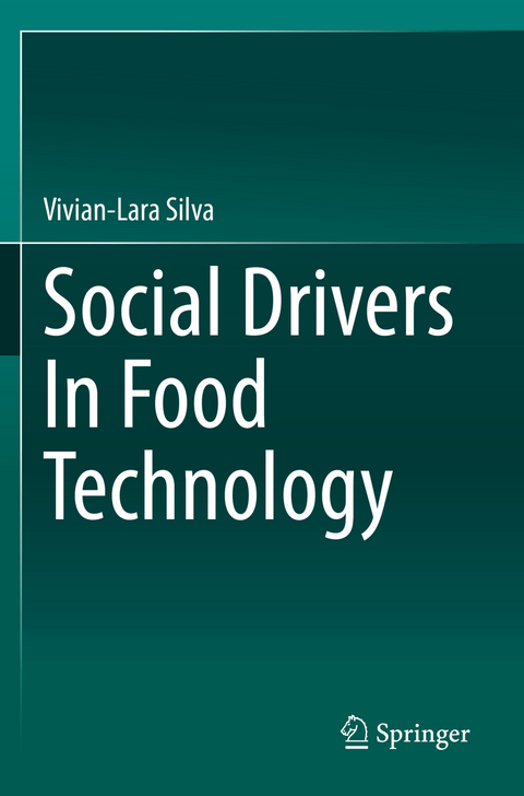 Social Drivers In Food Technology - Vivian-Lara Silva