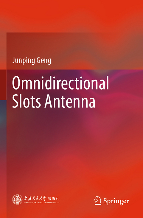 Omnidirectional Slots Antenna - Junping Geng