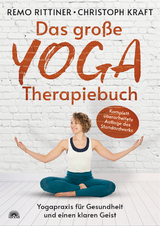 Das große Yoga-Therapiebuch - Rittiner, Remo; Kraft, Christoph