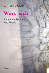 Wortreich - Christa Ludwig