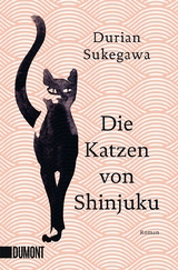 Die Katzen von Shinjuku - Durian Sukegawa