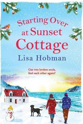 Starting Over At Sunset Cottage -  Lisa Hobman