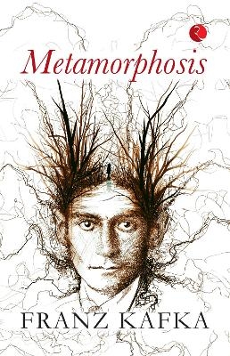 METAMORPHOSIS - Franz Kafka