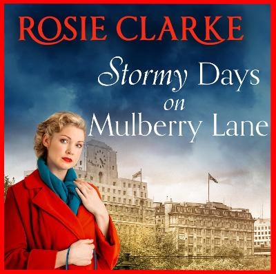 Stormy Days On Mulberry Lane - Rosie Clarke