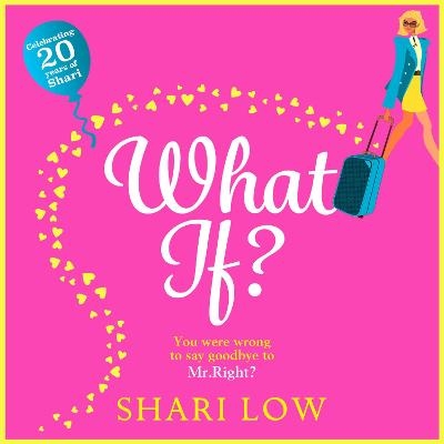 What If? - Shari Low
