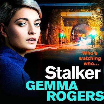 Stalker - Gemma Rogers