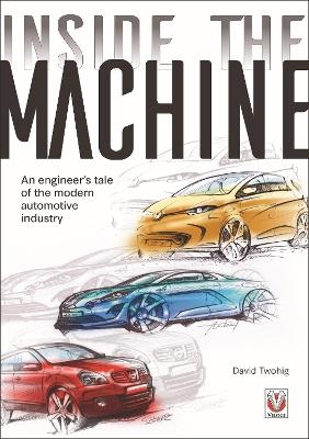 Inside the Machine - David Twohig