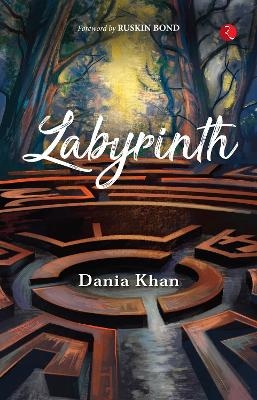 LABYRINTH - Dania Khan