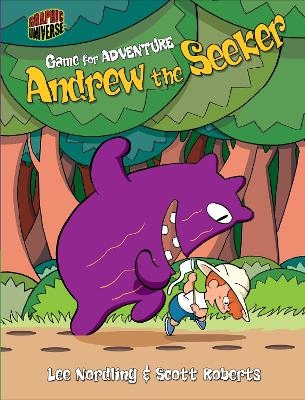 Game For Adventure: Andrew The Seeker - Lee Nordling